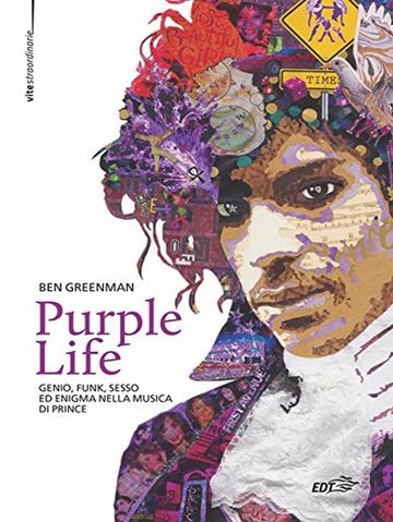 Purple Life: Genio, funk, sesso ed enigma nella musica di Prince